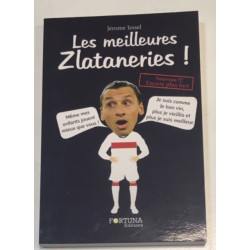 LES MEILLEURES ZLATANERIES