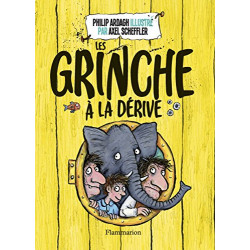 Les Grinche Tome 2 : Les Grinche à la dérive