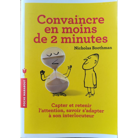 Convaincre en moins de 2 minutes