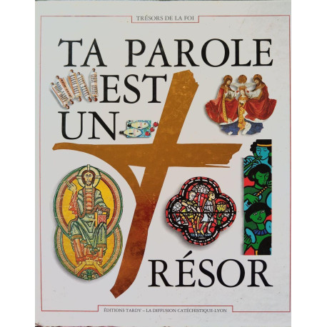 Ta parole est un trésor