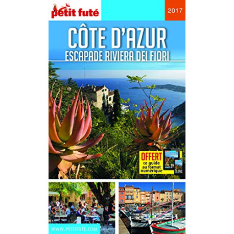 Guide Côte d'Azur 2017-2018 Petit Futé