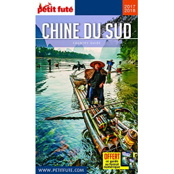 Guide Chine du Sud 2017 Petit Futé