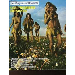Les Premiers hommes (Les Origines de l'homme)