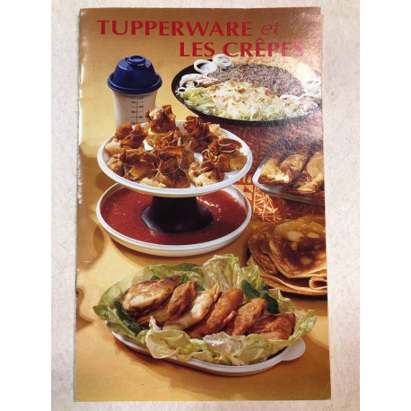 TUPPERWARE et LES CREPES