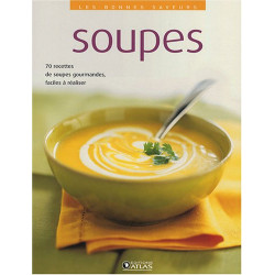 Les bonnes saveurs : Soupes