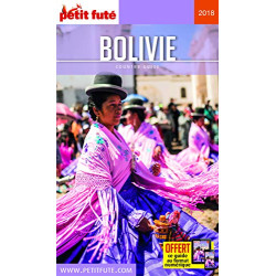 Guide Bolivie 2018-2019 Petit Futé