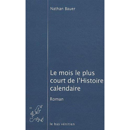 Le mois le plus court de l'Histoire calendaire