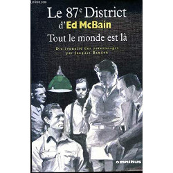Le 87e district. d'Ed McBain : Tout le monde est là