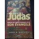 Les Secrets De Judas- 'l'histoire De L'apotre Incompris Et De Son...