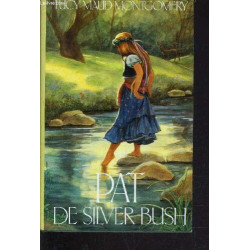Pat De Silver Bush (En Francais)