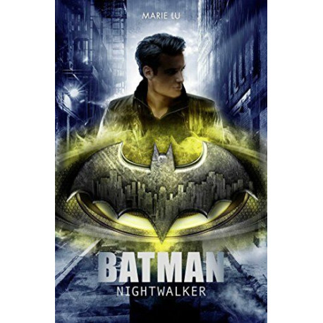 Batman : Nightwalker