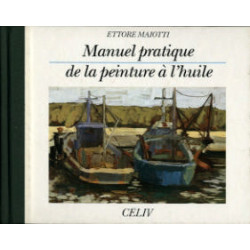 Manuel pratique de la peinture à l'huile