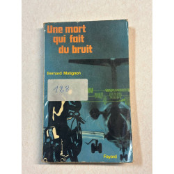 Une mort qui fait du bruit