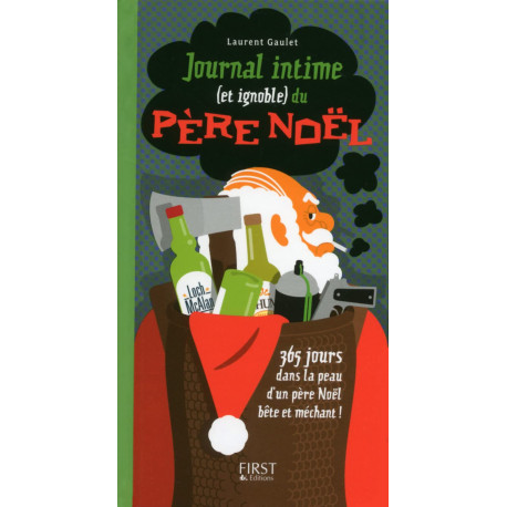 Journal intime (et ignoble) du Père Noël