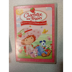 Charlotte aux Fraises : Bienvenue au pays de Charlotte aux Fraises