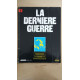 Revue Atlas - La dernière guerre N° 8