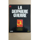 Revue Atlas - La dernière guerre N° 33