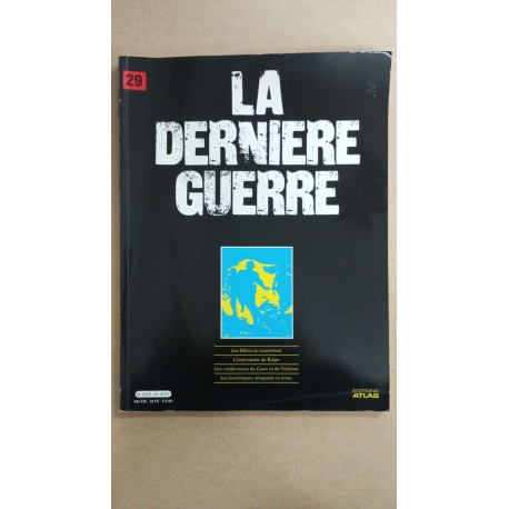 Revue Atlas - La dernière guerre N° 29