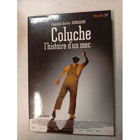 Coluche l'histoire d'un mec