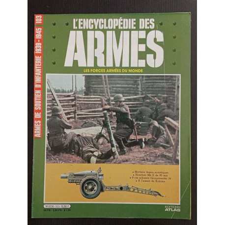 Revue Atlas - L'encyclopédie des armes N° 103