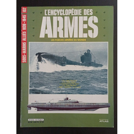 Revue Atlas - L'encyclopédie des armes N° 102