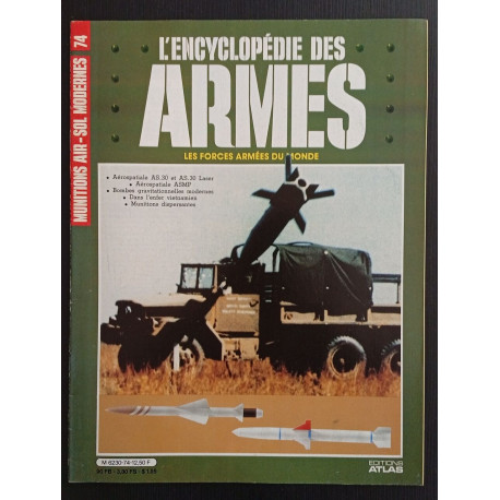 Revue Atlas - L'encyclopédie des armes N° 74