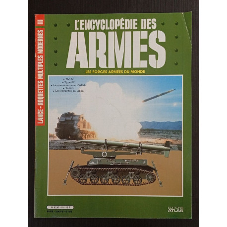 Revue Atlas - L'encyclopédie des armes N° 111