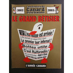 Revue Les dossiers du Canard Enchaîné N° Dêtisier 2002/2003