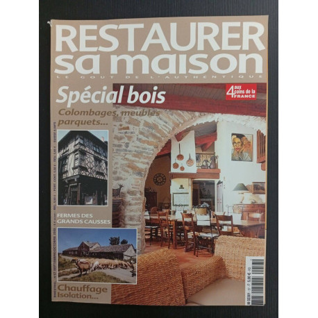 Revue Restaurer maison N° 47