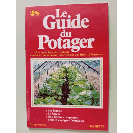 Guide Du Potager N° 28