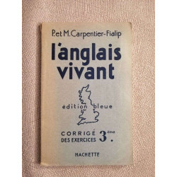 L'anglais vivant ( classe de quatrième 1933)