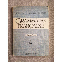GRAMMAIRE FRANCAISE EXERCICES 4e