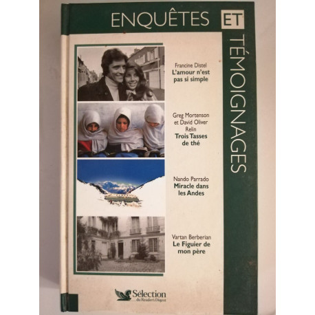 Enquêtes et Témoignages