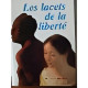 Les lacets de la liberté: Roman
