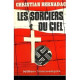 les sorciers du ciel