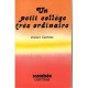 Un petit collège très ordinaire