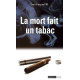 La mort fait un tabac