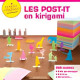 LES POST-IT EN KIRIGAMI