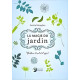 La Magie du jardin - Cultiver le sol et l'esprit