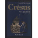 Claude kevers pascalis Crésus éd buchetchastel avec ENVOI Autographe