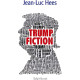 Trump Fiction