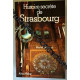 Histoire Secrète De Strasbourg