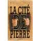 La cité de pierre