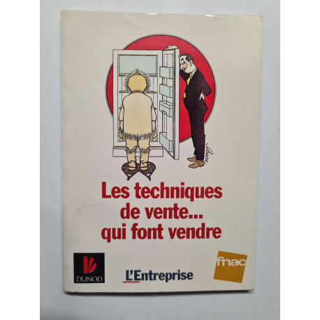 Les techniques de vente-- qui font vendre