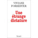 Une Etrange Dictature