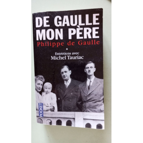 De Gaulle mon père (tome 1)