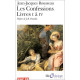 Les Confessions . Livres I à IV