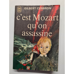 C'est mozart qu'on assassine