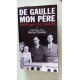 De Gaulle mon père (tome 1)
