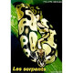 LES SERPENTS